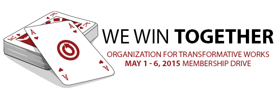 A deck of cards with the ace of hearts showing with the title 'We Win Together: OTW May 1-6, 2015 Membership Drive